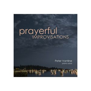 Prayerful Improvisations