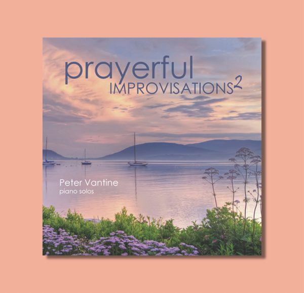 Prayerful Improvisations 2